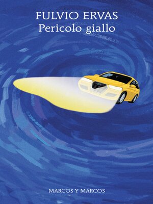 cover image of Pericolo giallo
